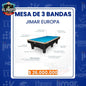 Mesa de 3 bandas |Jimar Modelo Europa